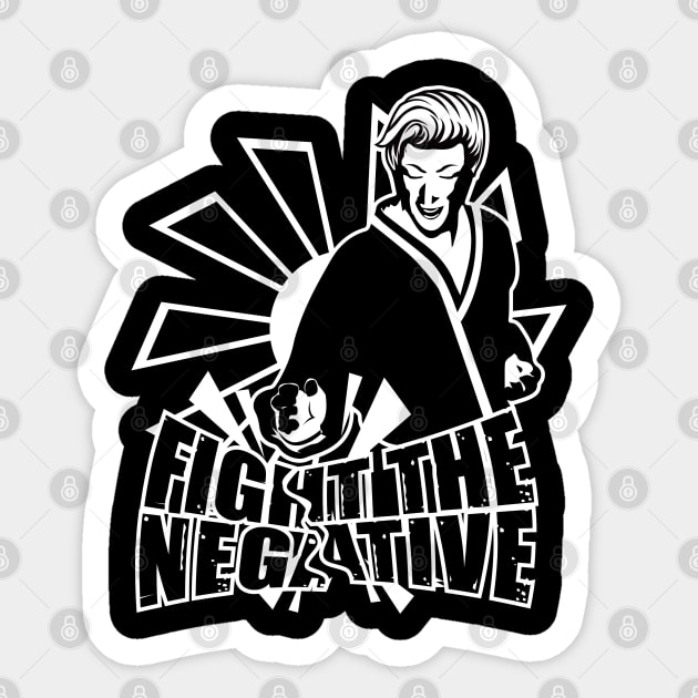 Fight The Negative Motivational Design Sticker by SATUELEVEN